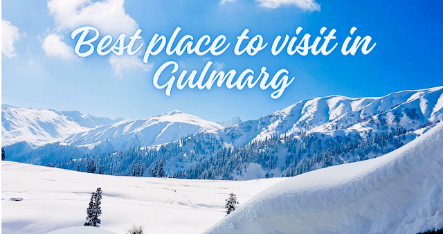 gulmarg tourist attractions