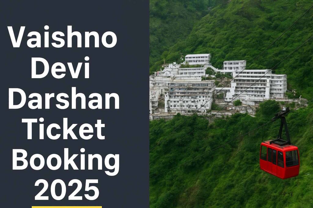 vaishno devi darshan ticket